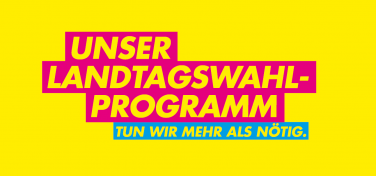 Unser Landtagswahlprogramm